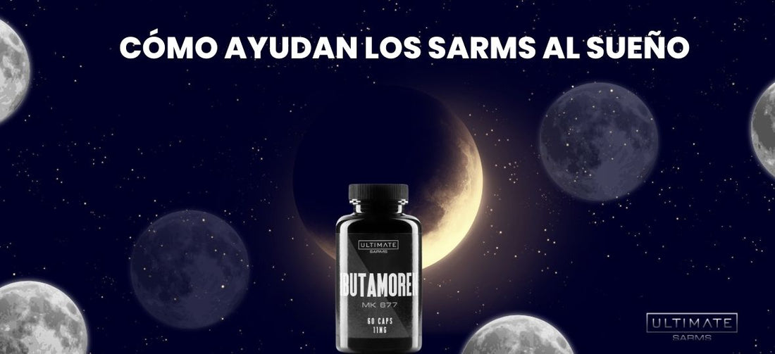 Cómo ayudan los SARMs al sueño