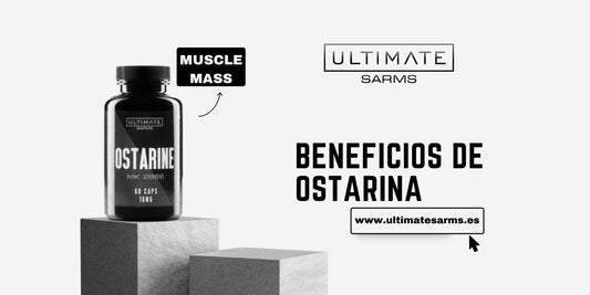 Ostarine MK2866 SARMs – Beneficios